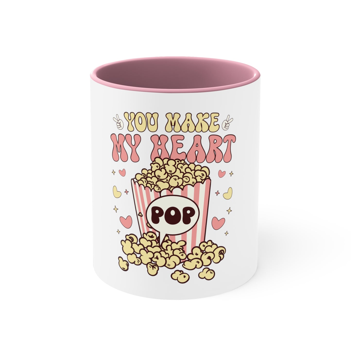 YOU MAKE MY HEART POP, Accent Coffee Mug, 11oz